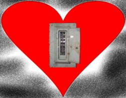 Honey, there's a circuit breaker deep inside my heart.